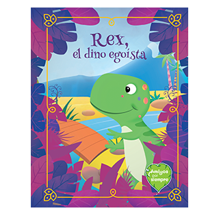 Rex, el dino egoísta